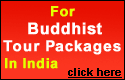 For Buddhist Tour Packages in India click here